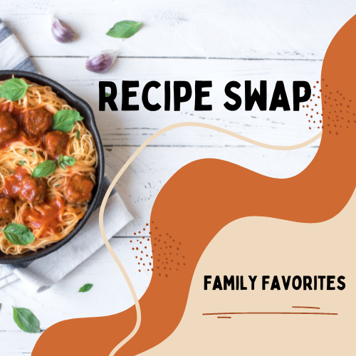 Image for event: Recipe Swap: Family Favorites